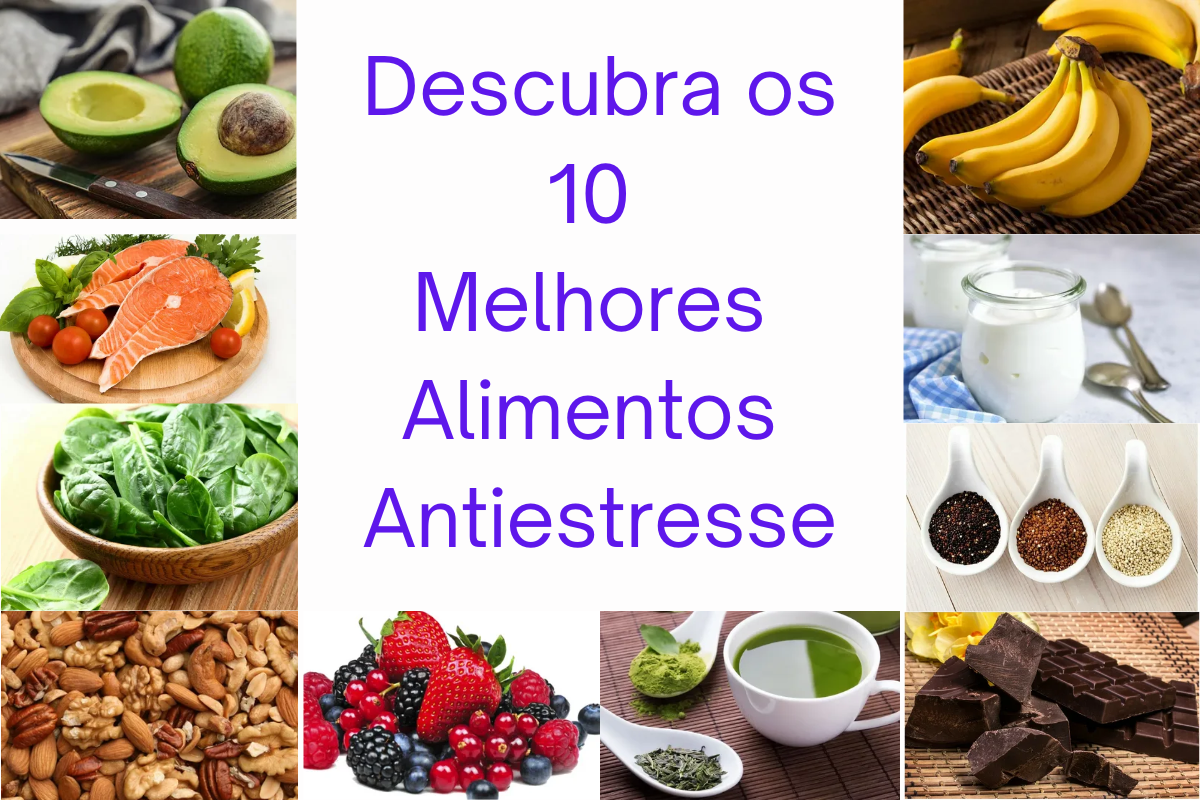 Descubra os 10 Melhores Alimentos Antiestresse para Uma Vida Mais Tranquila